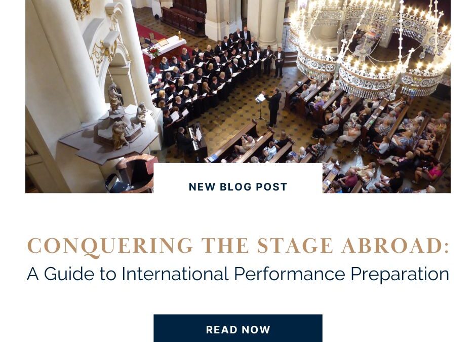 Conquering the Stage Abroad: A Guide to International Performance Preparation