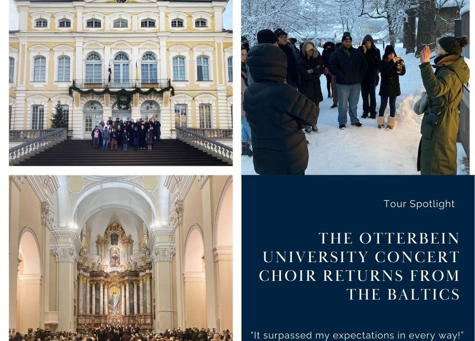 The Otterbein University Concert Choir Returns From the Baltics