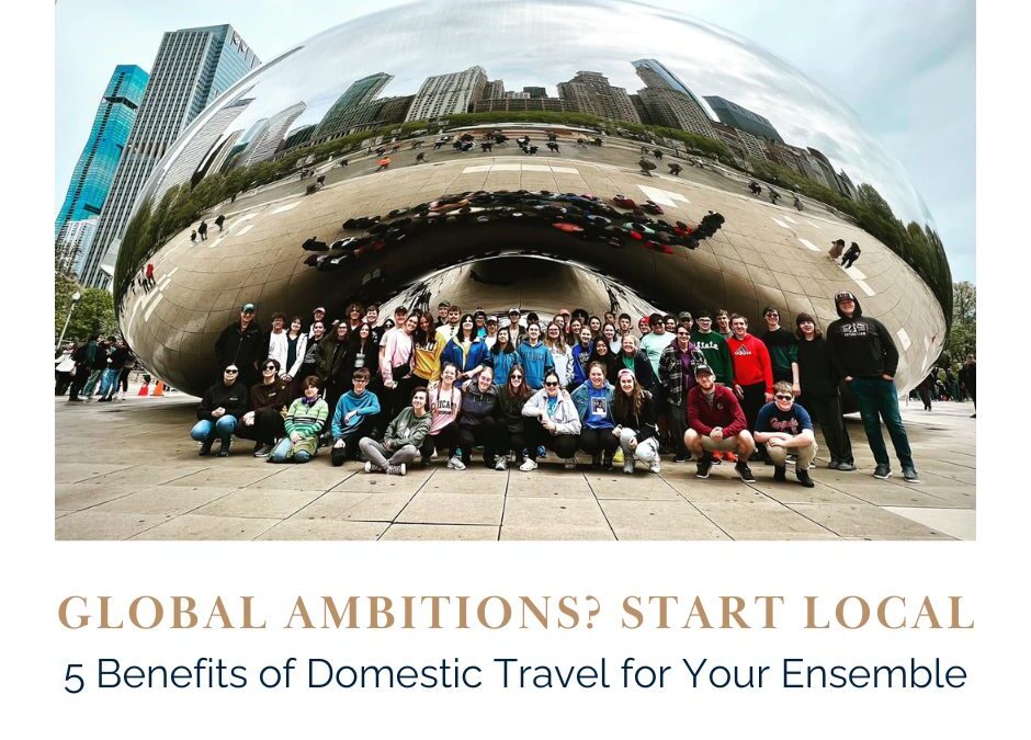 Global Ambitions? Start Local: Essential Domestic Travel for Your Ensemble